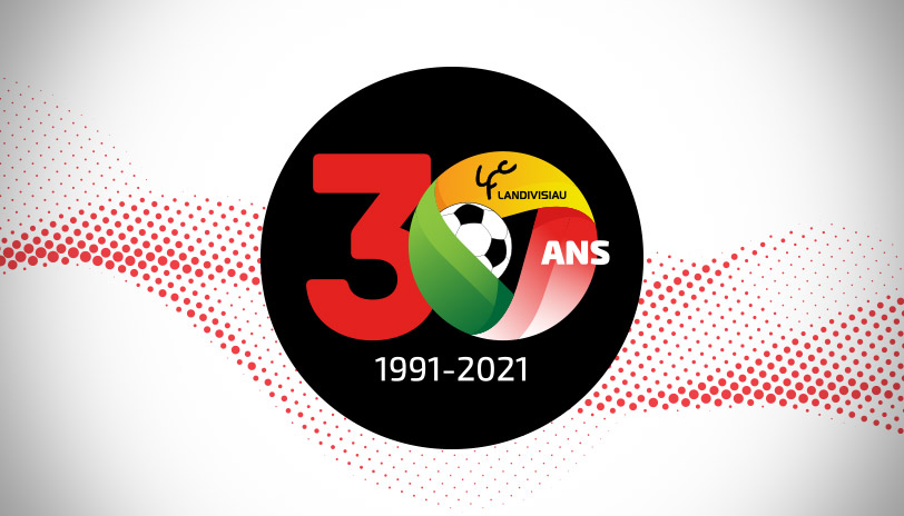 En 2021, le Landi FC fête ses 30 ans !